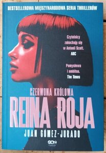 Juan Gomez-Jurado • Reina Roja. Czerwona Królowa