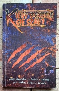 Kiedy ogarnie cię szał? - Świat Mroku | Wilkołak Apokalipsa