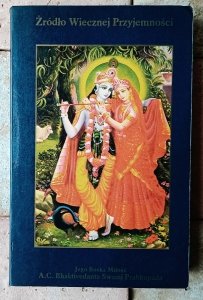Bhaktivedanta Swami Prabhupada • Źródło Wiecznej Przyjemności 