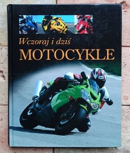 Roland Brown - Motocykle wczoraj i dziś