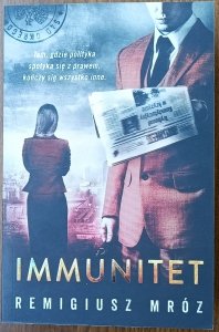 Remigiusz Mróz • Immunitet