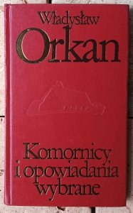 Władysław Orkan • Komornicy i opowiadania wybrane
