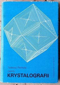 Tadeusz Penkala •  Zarys krystalografii 