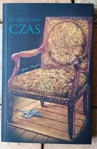 Agata Rączka • Pożyczony czas