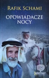 Rafik Schami • Opowiadacze nocy