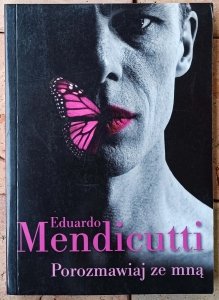 Eduardo Mendicutti • Porozmawiaj ze mną