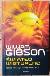 William Gibson • Światło wirtualne 