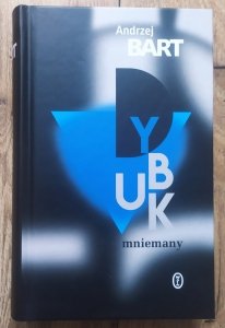 Andrzej Bart • Dybuk mniemany