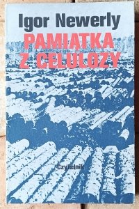 Igor Newerly • Pamiątka z celulozy