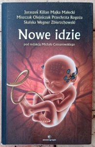 Michał Cetnarowski • Nowe idzie [Polska fantastyka 2008 AD]