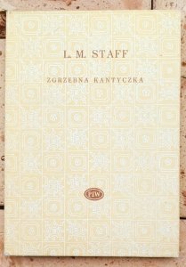 Ludwik Maria Staff • Zgrzebna kantyczka [Biblioteka Poetów]