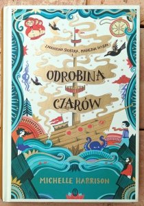 Michelle Harrison • Odrobina czarów