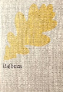 Józef Ignacy Kraszewski • Bajbuza