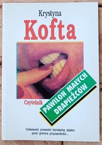 Krystyna Kofta • Pawilon małych drapieżców