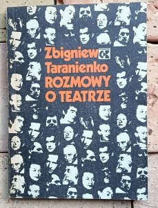 Zbigniew Taranienko - Rozmowy o teatrze | Kantor Szajna Łomnicki