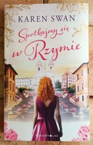 Karen Swan • Spotkajmy się w Rzymie