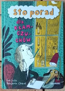 Eva Susso, Benjamin Chaud • Sto porad dla kłamczuchów