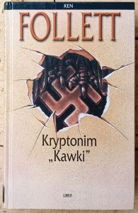 Ken Follett • Kryptonim Kawki 