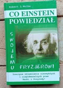 Robert Wolke - Co Einstein powiedział fryzjerowi