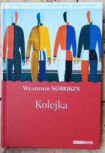 Władimir Sorokin • Kolejka