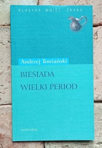 Andrzej Towiański - Biesiada Wielki Period