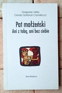 Gaspare Vella • Pat małżeński. Ani z tobą, ani bez ciebie