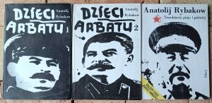 Anatolij Rybakow • Dzieci Arbatu + Trzydziesty piąty i później