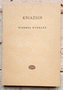 Franciszek Dionizy Kniaźnin - Wiersze wybrane