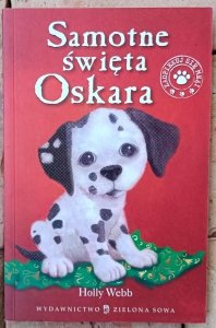 Holly Webb • Samotne święta Oskara