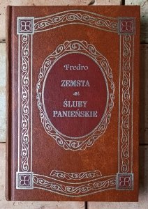 Aleksander Fredro • Zemsta. Śluby panieńskie [zdobiona oprawa]
