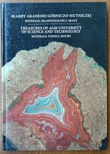 Skarby Akademii Górniczo-Hutniczej. Minerały, skamieniałości, skały