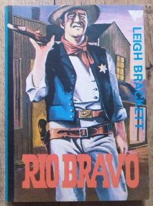 Leigh Brackett • Rio Bravo