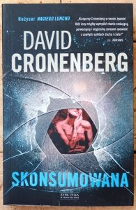 David Cronenberg • Skonsumowana