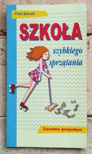 Patti Barrett - Szkoła szybkiego sprzątania