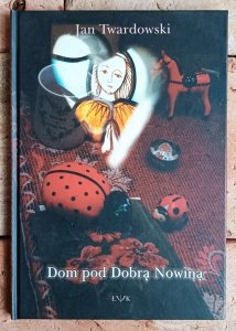 Jan Twardowski • Dom pod dobrą nowiną