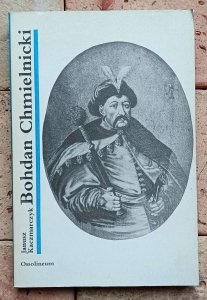 Janusz Kaczmarczyk - Bohdan Chmielnicki