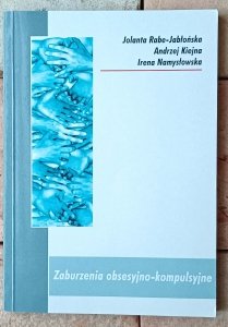 Jolanta Rabe - Jabłońska • Zaburzenia obsesyjno - kompulsyjne