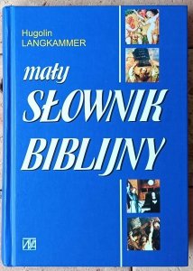 Hugolin Langkammer • Mały słownik biblijny