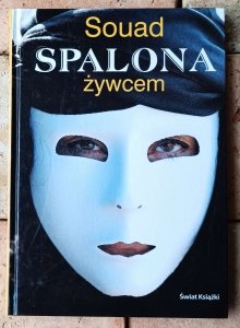 Souad • Spalona żywcem
