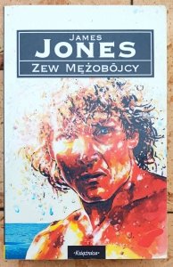 James Jones • Zew mężobójcy