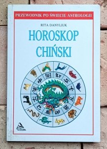 Rita Danyliuk - Horoskop chiński 
