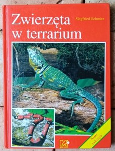 Siegfried Schmitz • Zwierzęta w terrarium