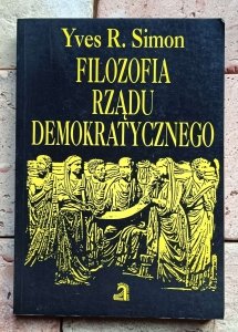 Yves Simon - Filozofia rządu demokratycznego