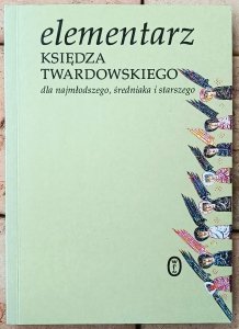 Jan Twardowski • Elementarz księdza Twardowskiego 