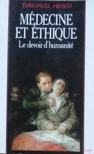 Emmanuel Hirsch • Medicine et ethique [medycyna etyka]