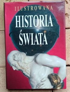 Geoffrey Parker - Ilustrowana historia świata