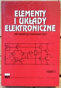 red. Stanisław Kuta • Elementy  układy elektroniczne