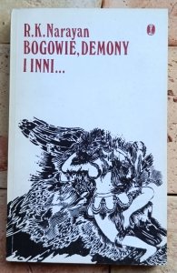 R. K. Narayan - Bogowie, demony i inni