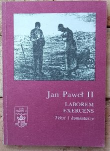 Jan Paweł II • Laborem Exercens. Tekst i komentarze