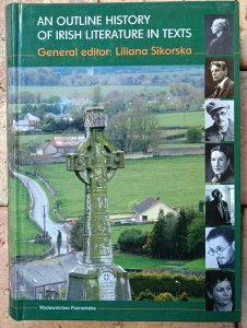Liliana Sikorska • An Outline History of Irish Literature in Texts